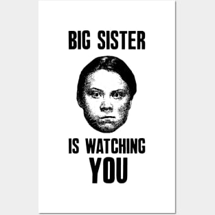 Big Sister is Watching You Posters and Art